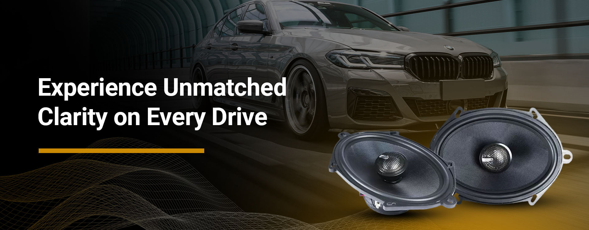 Car and sound system products with overlay: Experience unmatched clarity on every drive.